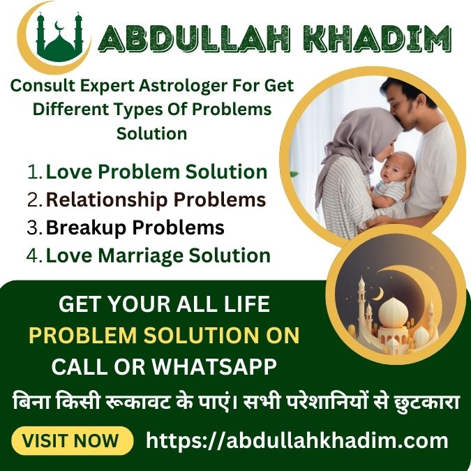 Spiritual Love Problem Solutions by Maulana