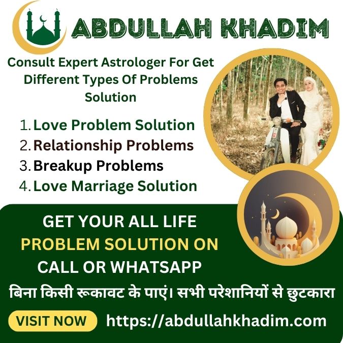 Love Problem Solution Through Quran by Maulana